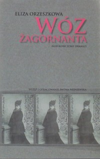 Wóz Żagornanta (nieukończony dramat) - okładka książki
