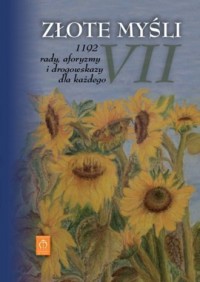 Złote Myśli VII. 1192 rady, aforyzmy - okładka książki