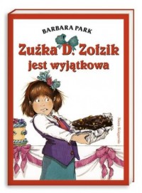 Zuźka D. Zołzik jest wyjątkowa - okładka książki