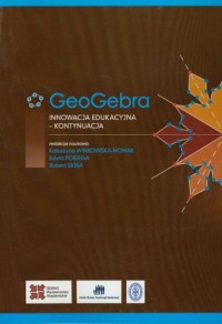 GeoGebra. Innowacja edukacyjna - okładka książki