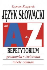 Język słowacki od A do Z. Repetytorium. - okładka podręcznika