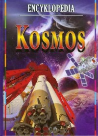 Kosmos. Encyklopedia - okładka książki