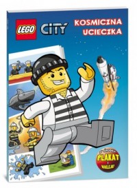 Lego City. Kosmiczna ucieczka - okładka książki