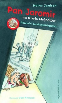 Pan Jaromir na tropie klejnotów - okładka książki