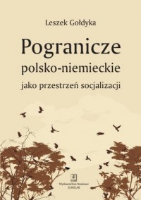 Pogranicze polsko-niemieckie jako - okładka książki