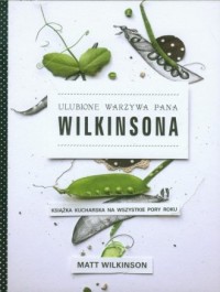 Ulubione warzywa pana Wilkinsona - okładka książki