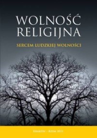 Wolność religijna sercem ludzkiej - okładka książki