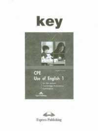 CPE Use of English 1. Key for the - okładka podręcznika