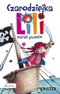 Czarodziejka Lili wśród piratów - okładka książki