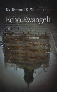 Echo Ewangelii (3) - okładka książki