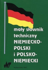 Mały słownik techniczny niemiecko-polski, - okładka podręcznika