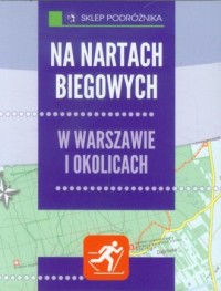 Na nartach biegowych w Warszawie - okładka książki