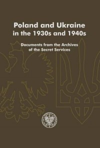 Poland and Ukraine in the 1930s - okładka książki