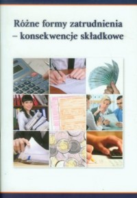 Różne formy zatrudnienia - konsekwencje - okładka książki