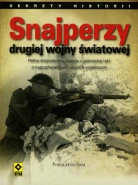 Snajperzy II wojny światowej - okładka książki
