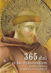 365 dni ze św. Franciszkiem według - okładka książki