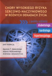 Chory wysokiego ryzyka sercowo-naczyniowego - okładka książki