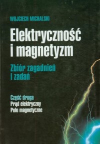 Elektryczność i magnetyzm cz. 2. - okładka książki