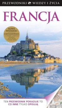 Francja. Seria: Przewodniki Wiedzy - okładka książki