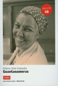 Guantanameras (+ CD). Nivel A1-A2 - okładka książki