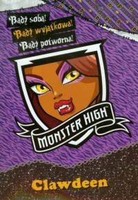 Monster High. Bądź wyjątkowa Clawdeen - okładka książki