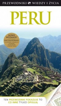 Peru. Seria: Przewodniki Wiedzy - okładka książki