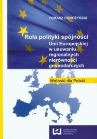 Rola polityki spójności Unii Europejskiej - okładka książki