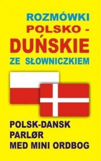 Rozmówki polsko-duńskie ze słowniczkiem - okładka książki