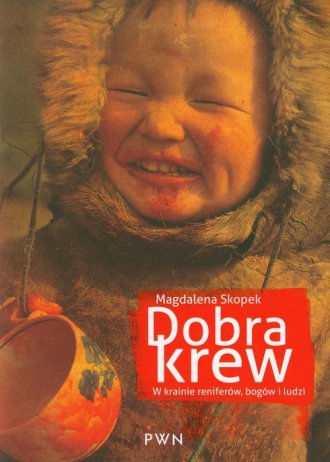 Dobra krew. W krainie reniferów, - okładka książki
