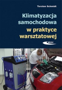 Klimatyzacja samochodowa w praktyce - okładka książki