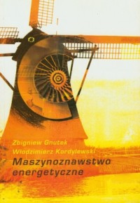 Maszynoznawstwo energetyczne - okładka książki