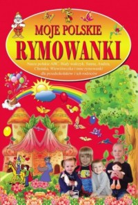 Moje polskie rymowanki cz. 4. Tradycyjne - okładka książki