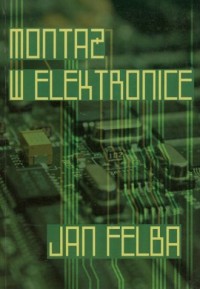 Montaż w elektronice - okładka książki