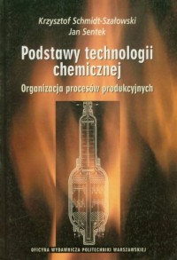 Podstawy technologii chemicznej. - okładka książki