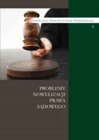 Problemy nowelizacji prawa sądowego. - okładka książki