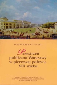 Przestrzeń publiczna Warszawy w - okładka książki