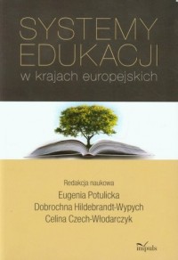 Systemy edukacji w krajach europejskich - okładka książki
