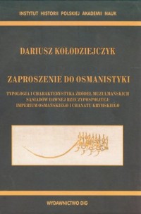 Zaproszenie do Osmanistyki. Typologia - okładka książki