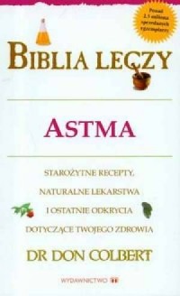 Biblia leczy. Astma - okładka książki