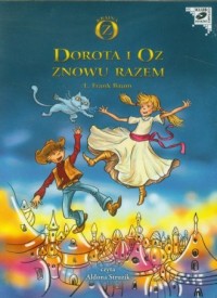 Dorota i Oz znowu razem (CD) - pudełko audiobooku