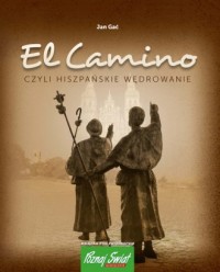 El Camino czyli hiszpańskie wędrowanie - okładka książki