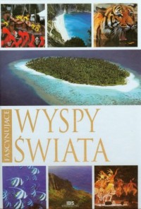 Fascynujące wyspy świata - okładka książki