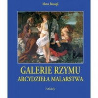 Galerie Rzymu Seria: Arcydzieła - okładka książki