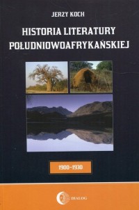 Historia literatury południowoafrykańskiej. - okładka książki