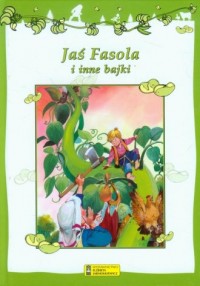 Jaś Fasola i inne bajki - okładka książki