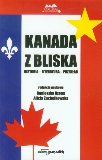 powiększ Kanada z bliska. Historia, literatura. - okładka książki