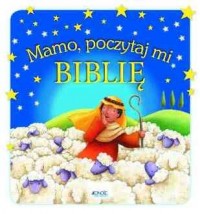 Mamo, poczytaj mi Biblię - okładka książki