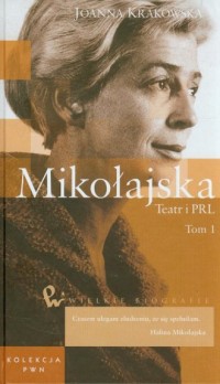Mikołajska. Teatr i PRL. Tom 48 - okładka książki