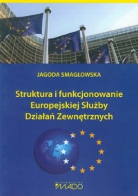 Struktura i funkcjonowanie Europejskiej - okładka książki