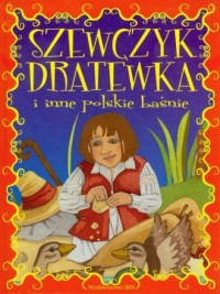 Szewczyk Dratewka i inne polskie - okładka książki